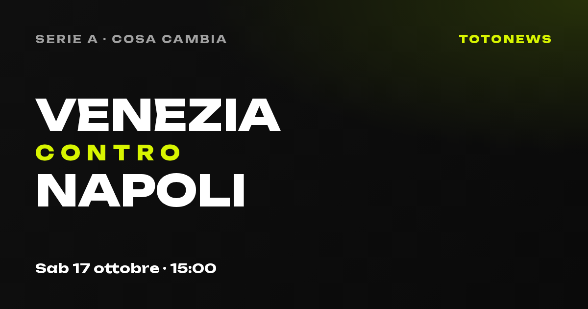 Venezia-Napoli, Serie A, 7ª giornata